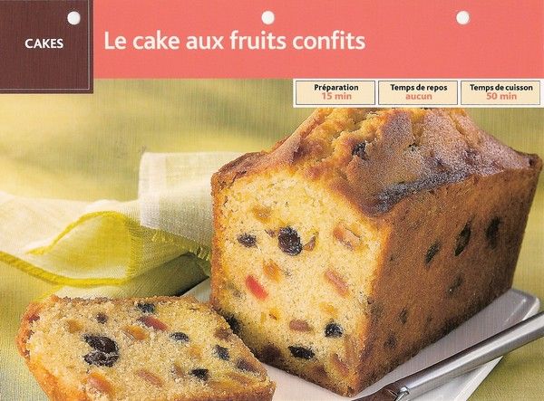 CAKE AUX FRUITS CONFITS